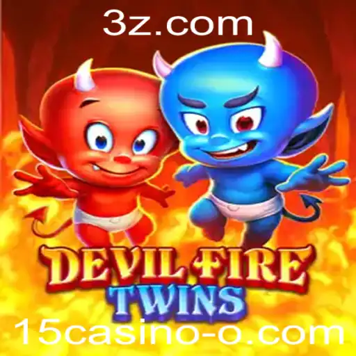 Descubra o Fascinante Mundo de DevilFireTwins no 15casino